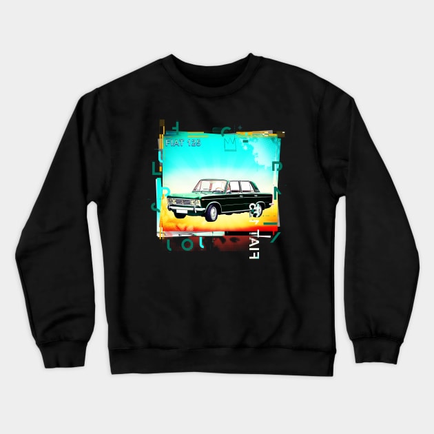 Fiat 125 Crewneck Sweatshirt by remixer2020